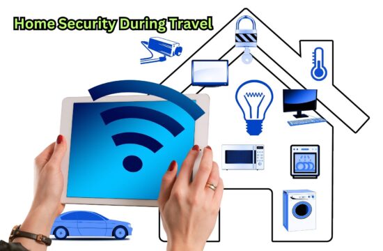 Home Security During Travel